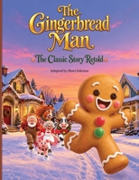 The Gingerbread Man: The Classic Story Retold (Sundae Books Classic Tales) B0HMNPS7LR Book Cover