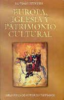 Europa, Iglesia y patrimonio cultural. Textos internacionales 8479142723 Book Cover