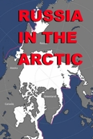 Russia in the Arctic 1780395167 Book Cover