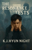 The Resonance Tests (The Echo Gene) B0GS74641Y Book Cover