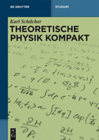 Theoretische Physik kompakt 3110361973 Book Cover