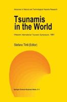 Tsunamis in the World (Advances in Natural and Technological Hazards Research) 0792323165 Book Cover