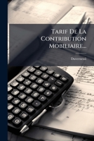 Tarif De La Contribution Mobiliaire... 1277548056 Book Cover