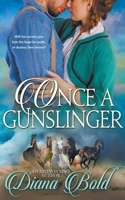 Once a Gunslinger 152088155X Book Cover