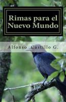 Rimas Para El Nuevo Mundo 1979769613 Book Cover