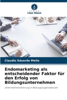 Endomarketing als entscheidender Faktor für den Erfolg von Bildungsunternehmen (German Edition) 6207707699 Book Cover