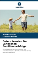 Determinanten Der Ländlichen Familiennachfolge (German Edition) 6207672631 Book Cover