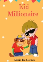 Kid Millionaire B09FS8D274 Book Cover