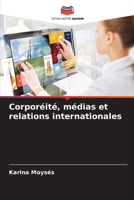 Corporéité, médias et relations internationales (French Edition) 6208326575 Book Cover