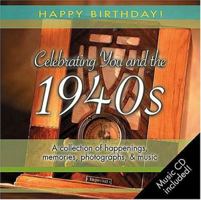 1940s Birthday Book: A Collection of Happenings, Memories, Photographs, and Music 1404184732 Book Cover