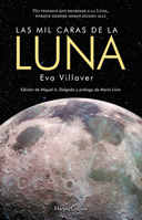 Las mil caras de la luna 8491393684 Book Cover