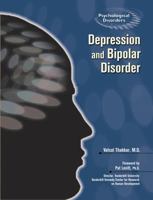 Depression And Bipolar Disorder (Psychological Disorders) 0791085422 Book Cover