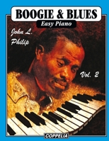 Boogie and Blues Easy Piano vol. 2 B09RG3K1BH Book Cover