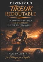DEVENEZ UN TIREUR REDOUTABLE (French Edition) B0GRMKZHJF Book Cover