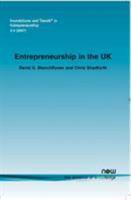 Entrepreneurship in the UK (Foundations and Trends in Entrepreneurship) 1601980388 Book Cover