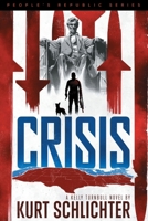 Crisis 1734199326 Book Cover