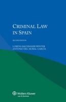 Criminal Law in Spain - 2nd Edition 904114711X Book Cover