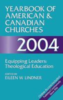 Yearbook of American & Canadian Churches, 2004 : Megachurches: How Do They Count? 068700666X Book Cover
