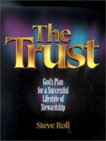 The Trust - Life Under New Management 156322075X Book Cover