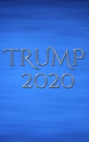 Trump 2020 writing journal 0464217288 Book Cover
