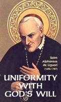 Uniformity with God's Will 1600391087 Book Cover