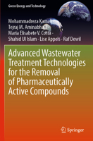 Advanced Wastewater Treatment Technologies for the Removal of Pharmaceutically Active Compounds (Green Energy and Technology) 3031208080 Book Cover