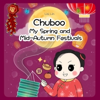 Chuboo: My Spring and Mid-Autumn Festivals B094CRJRJH Book Cover