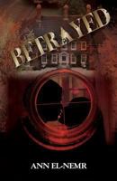 Betrayed 1939289300 Book Cover