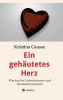 Ein Geh�utetes Herz 374694449X Book Cover