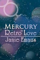 Mercury In Retro Love 1622370031 Book Cover