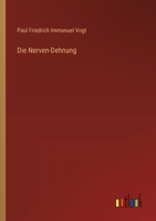 Die Nerven-Dehnung 3368640704 Book Cover