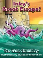 Inky's Great Escape 0692769501 Book Cover
