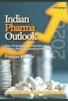Indian Pharma Outlook 2026: The Changing Dynamics of India's Pharmaceutical Market B0HDL5XJPQ Book Cover