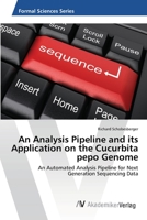 An Analysis Pipeline and Its Application on the Cucurbita Pepo Genome 3639392221 Book Cover