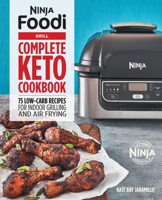 Ninja Foodi Grill Keto Cookbook 1648766935 Book Cover