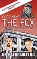 Code Name: THE FOX: Operation Detroit Cartel: THE FOX 1456639935 Book Cover