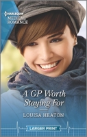 A GP Worth Staying For 1335408983 Book Cover