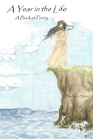 A Year in the Life 1411672216 Book Cover