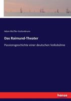 Das Raimund-Theater 3743670771 Book Cover