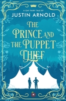 The Prince And The Puppet Thief 1953238394 Book Cover