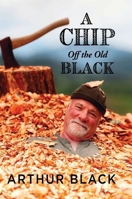 A Chip Off the Old Black 1550175106 Book Cover