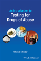 An Introduction to Testing for Drugs of Abuse 1119794056 Book Cover