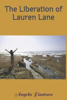 The Liberation of Lauren Lane 1731060459 Book Cover
