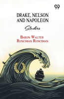 Drake, Nelson And Napoleon: Studies 8167170101 Book Cover