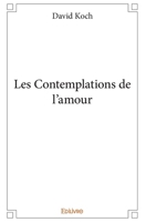 Les Contemplations de l'amour (French Edition) 2334104264 Book Cover