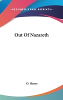 Out of Nazareth 1425474616 Book Cover