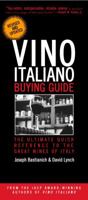 Vino Italiano Buying Guide - Revised and Updated: The Ultimate Quick Reference to the Great Wines of Italy 1400052874 Book Cover