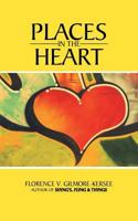 Places in the Heart 1481735837 Book Cover