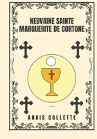 Neuvaine Sainte Marguerite de Cortone (French Edition) B0DXD7R2F6 Book Cover