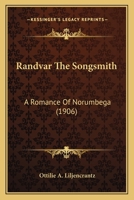 Randvar the Songsmith 0548661286 Book Cover